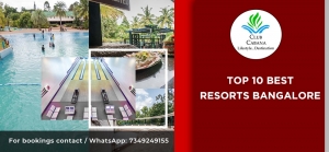 Top 10 Best Resorts Bangalore